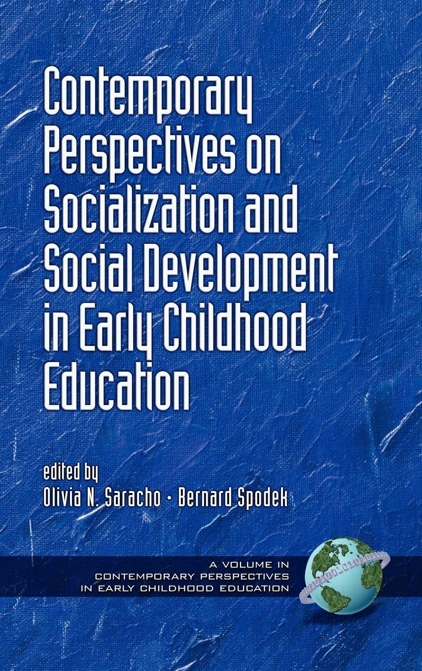 Book cover image for Contemporary Perspectives on Socialization and Social Development in Early Childhood Education ISBN: 9781593116330